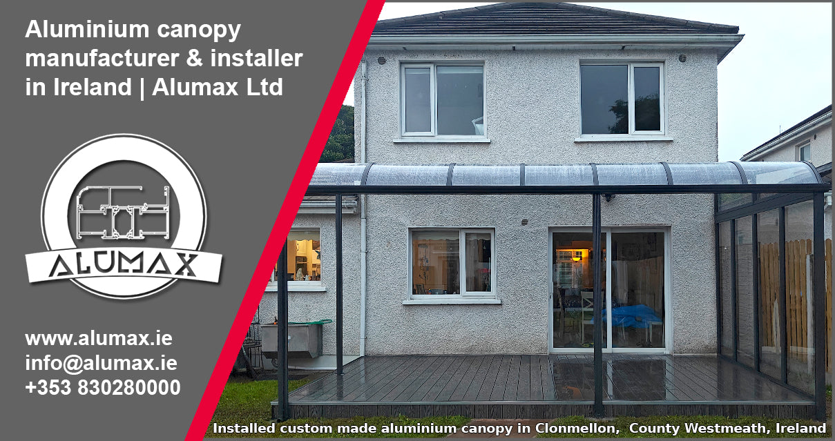 Installed aluminium canopy in Clonmellon, County Westmeath