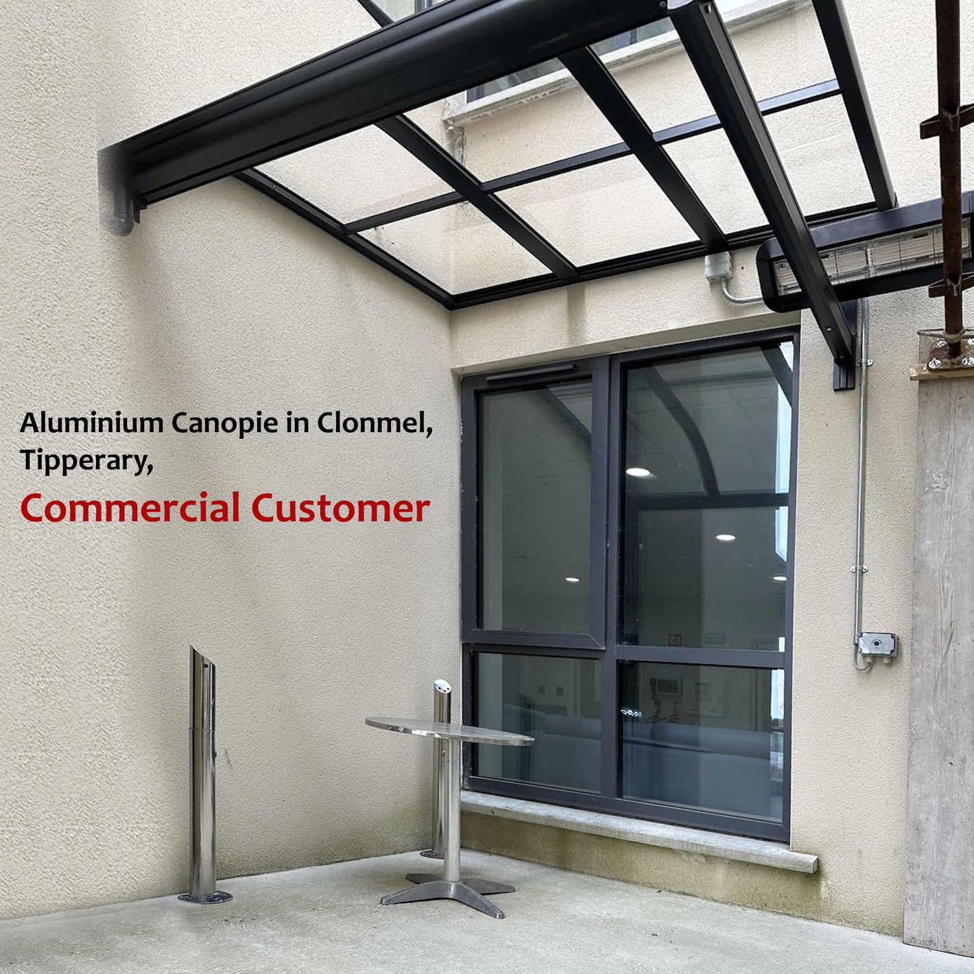 Aluminium canopy in Clonmel, Tipperary - Commercial Customer